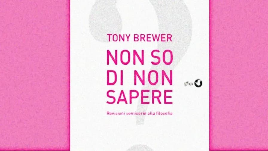 «Non so di non sapere», un libro semiserio sulla Filosofia