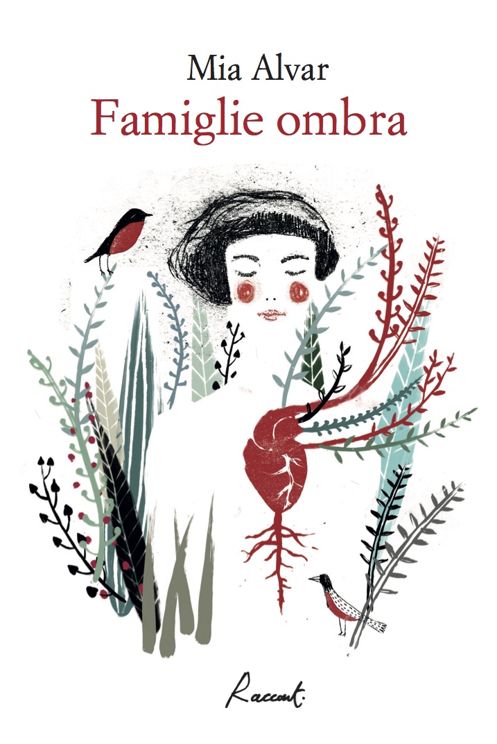 «Famiglie Ombra», Racconti edizioni, traduzione di Gioia Guerzoni, illustrazioni di Elisa Talentino